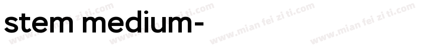 stem medium字体转换